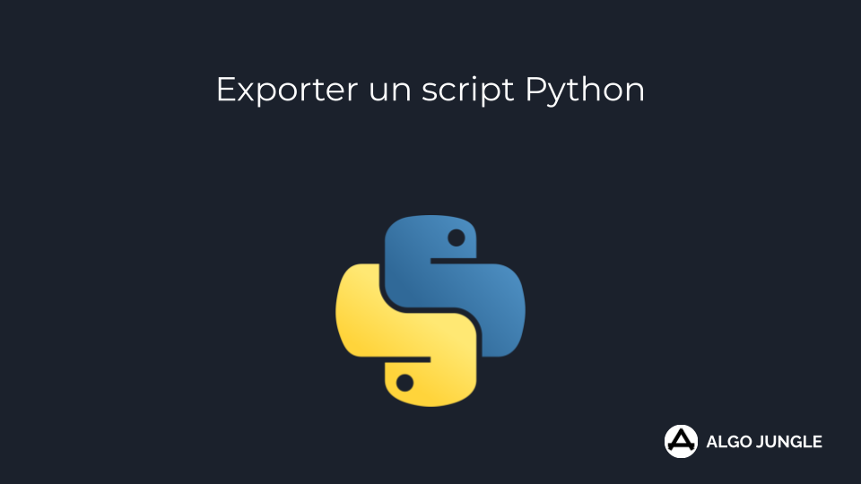 Exporter un script Python